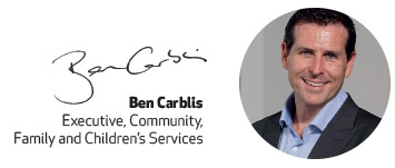 Ben Carblis image and signature, Executive, Community, Family and Children’s Services