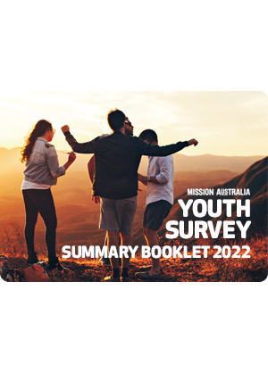Mission Australia Youth Survey Summary Booklet 2022